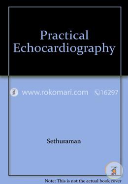 Practical Echocardiography