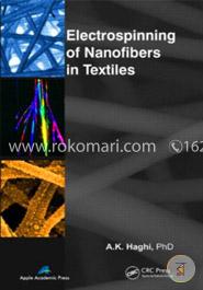 Electrospinning of Nanofibers in Textiles 