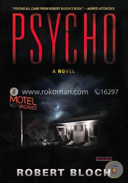 Psycho: A Novel