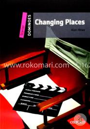 Dominoes Starter: Changing Places (Dominoes: Starter Level-250 Headwords)