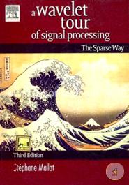 A Wavelet Tour of Signal Processing