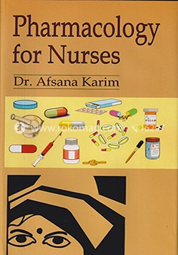 Pharmacology for Nurses