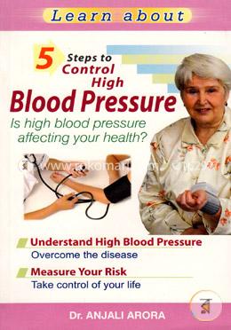 5 Steps to Control High Blood Pressure image