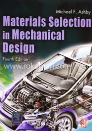 Materials Selection in Mechanical Design