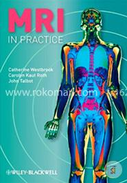 MRI in Practice