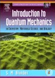 Introduction to Quantum Mechanics