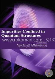 Impurities Confined in Quantum Structures