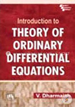 Introduction to Theory of Ordinary Differential Equations
