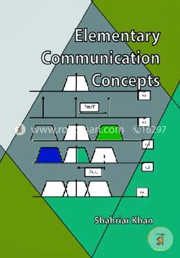 Elementary Communication Concepts 