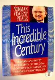 This Incredible Century