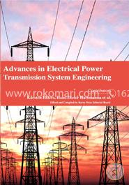 Advances in Electrical Power Transmission System Engineering