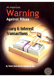 An Important Warning Against Ribaa: Usury and Interest