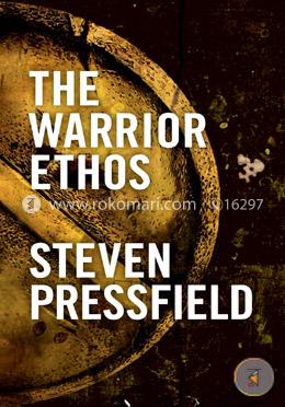 The Warrior Ethos