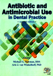 Antibiotic and Antimicrobial Use in Dental Practice