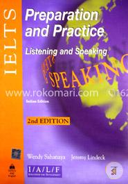 IELTS: Preparation and Practice Listening and Speaking