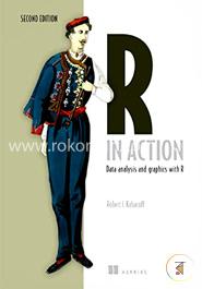 R in Action: Data Analysis and Graphics with R