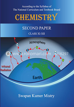 Chemistry - 2nd paper (For Class XI-XII) - English Version
