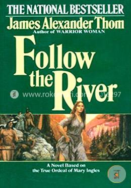 Follow the River