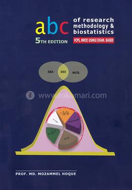 abc Of Research Methodology And Biostatistics