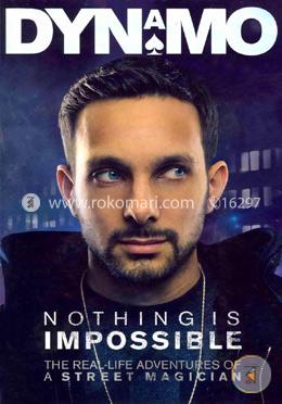 Nothing Is Impossible: My Story