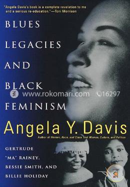 Blues Legacies and Black Feminism  (Paperback)