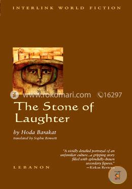 The Stone of Laughter (Interlink Travel Writing)