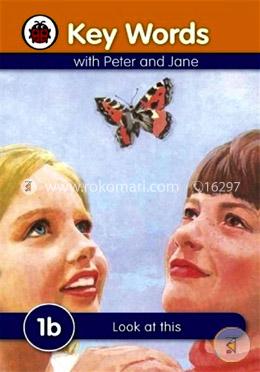 Key Words: 1b Look at this