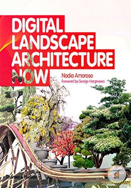 Digital Landscape Architecture Now