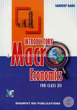 Introductory Macroeconomics for Class 12