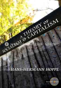 A Theory of Socialism and Capitalism