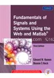 Fundamentals Of Signals And Systems Using The Web And Matlab