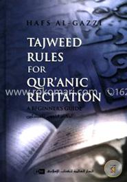 Tajweed Rules for Quranic Recitation: A Beginners