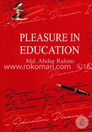 Pleasure In Education