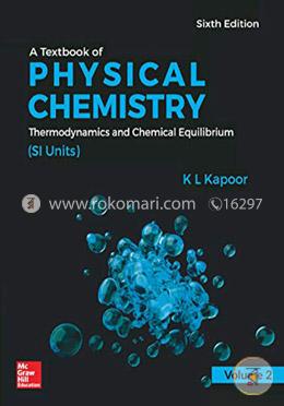A Textbook of Physical Chemistry, Vol. 2 - 6th Edition