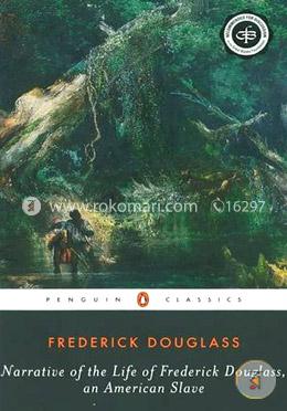 Narrative of the Life of Frederick Douglass, an American Slave 