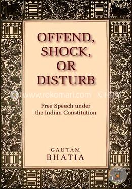 Offend, Shock or Disturb