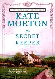 The Secret Keeper: A Novel