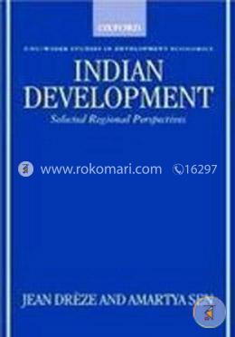 Indian Development: Selected Regional Perspectives (Paperback)
