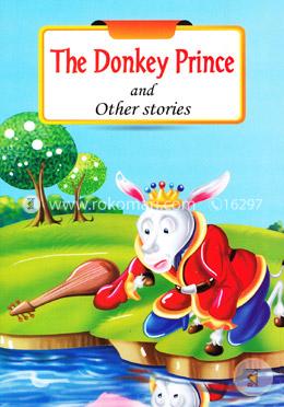 The Donkey Prince And Other Stories