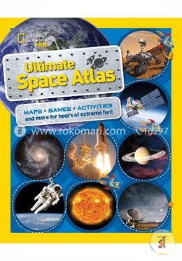 National Geographic Kids Ultimate Space Atlas