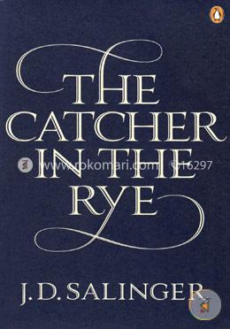 The Catcher in the Rye