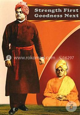 স্ট্রেন্থ ফার্স্ট গুডনেস নেক্সট image