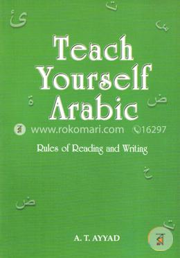 Teach Yourself Arabic: Rules of Reading and Writing 