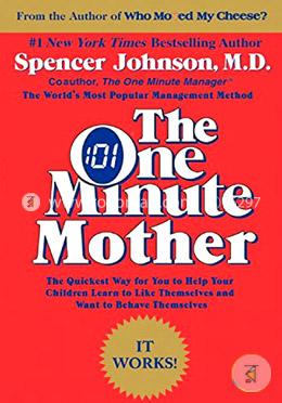 The One Minute Mother 