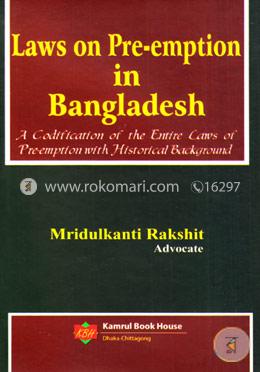 Laws On Pre-emption In Bangladesh