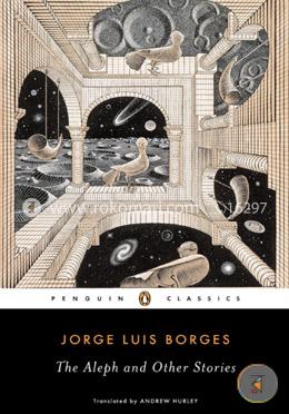 The Aleph and Other Stories 