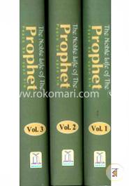 The Noble Life of the Prophet (3 Vols. Set)