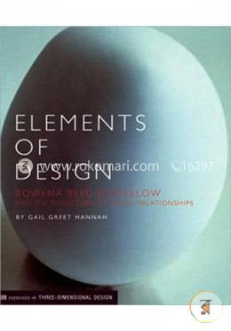 Elements of Design: Rowena Reed Kostellow and the Structure of Visual Relationships 