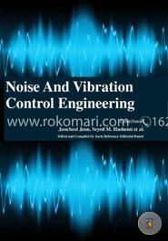 Noise and Vibration Control Engineering