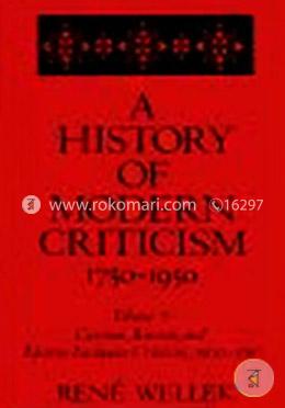 A History of Modern Criticism 1750–1950 V 7 – German Russian and Eastern European Critisism 1900 –1950